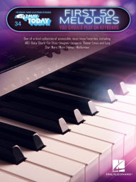 Title: First 50 Melodies You Should Play on Keyboard - E-Z Play Today #34, Author: Hal Leonard Publishing Corporation