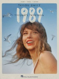 Title: Taylor Swift - 1989 (Taylor's Version): Piano/Vocal/Guitar Songbook, Author: Taylor Swift
