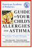 Guide to Your Childs Allergies and Asthma