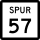State Highway Spur 57 marker