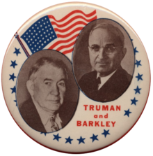 A campaign button with portraits of Harry S. Truman and Alben W. Barkley. The American flag can also be seen. "Truman and Barkley" is written below the portraits.