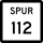 State Highway Spur 112 marker