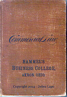 Lizzie's son Arville Lape's Commercial Law textbook while he attended Hammel's Business College in Akron on March 30, 1896