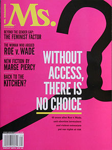 Cover of the 2013 winter issue of Ms. Magazine. On a pink background is the black silhouette of a coat-hanger with the title, "without access, there is no choice."