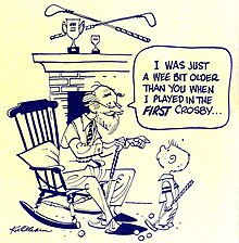 An old man in a rocking chair talking to a little boy, captioned "I was just a wee bit older than you when I played in the first Crosby..."