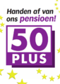 50PLUS campaign poster "Don't touch our pensions. 50PLUS"