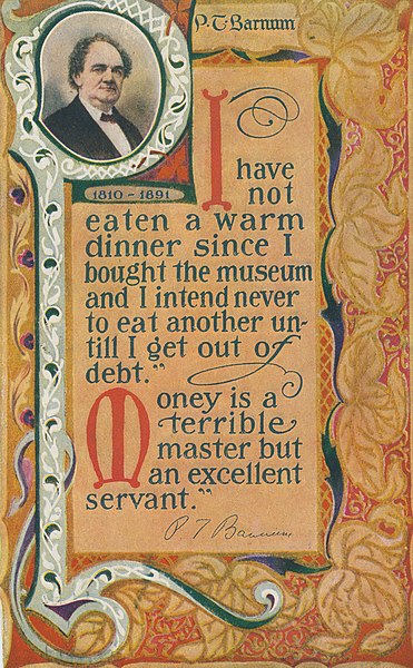 File:"I have not eaten a warm dinner since I bought the museum and I intend never to eat another unitl I get out of debt." P. T. Barnum; The Security Savings Bank & Trust Company; Toledo - DPLA - d3c53cb7c5c86a5bd7d6ebb3f449116e (page 1).jpg