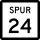 State Highway Spur 24 marker