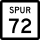State Highway Spur 72 marker