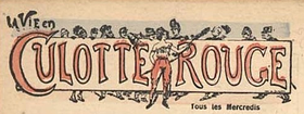 Image illustrative de l’article La Vie en culotte rouge