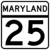Maryland Route 25 marker