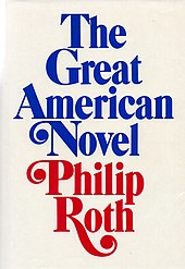 A cover the Roth's novel reading "The Great American Novel"