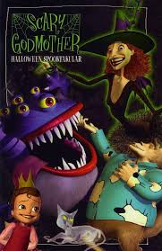 Various characters imposed on a black background: a girl wearing a crown and a purple and pink ballet dress (bottom left), a ghost cat with yellow flashing eyes (bottom center), a werewolf wearing a blue button-up shirt with sheep on it (bottom right), a five-eyed purple monster with sharp teeth (middle left) and a smiling witch with a pointy noise, pointy hat, black wings, and a black skirt (top right). On the top left is green-and-white text surrounded by spider-web icons stating, "SCARY GODMOTHER HALLOWEEN SPOOKTAKULAR".