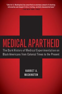Medical Apartheid (book cover).jpg