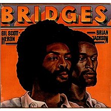 Bridges (Gil Scott-Heron Brian Jackson album) cover art.jpg