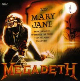Обложка сингла Megadeth «Mary Jane» (1988)