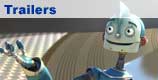 See trailers for Robots and many more