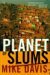 Mike Davis: Planet of Slums