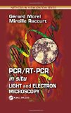 PCR/RT- PCR in-situ Light and Electron Microscopy