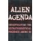 Uncover the Reptilian Agenda & Alien Agenda