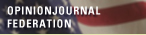 opinionjournal federation
