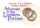 Arkansas & The Louisana Purchase
