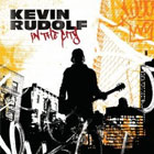Kevin Rudolf: In The City
