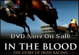 In the Blood - DVD Now On Sale - click here for more...