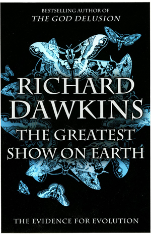 The Greatest Show on Earth: The Evidence for Evolution by Richard Dawkins