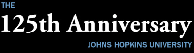 125th Anniversary of The Johns Hopkins University
