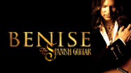 Win 2 Tickets to see BENISE - The Spanish Guitar