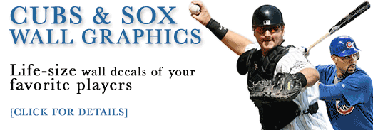 Click to View Life Size Cubs and Sox Wall Graphics