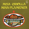 Various Artists, Misa Criolla, Misa Flamenca, 0042281405525