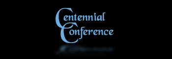 Centennail Conference