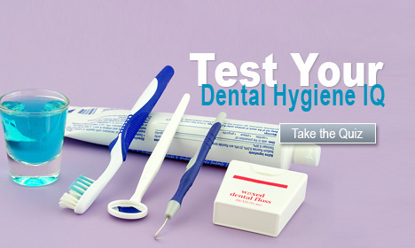 Test Your Dental Hygiene IQ