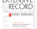 Dogen’s Extensive Record: A Translation of the Eihei Koroku by Dogen, Shohaku Okumura, Taigen Dan Leighton
