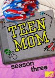 Teen Mom: Season 3