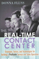 The real-time contact center