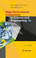 High Performance Computing in Science and Engineering '10: Transactions of the High Performance Computing Center, Stuttgart (HLRS) 2010