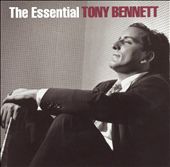 The Essential Tony Bennett [Columbia/Legacy]
