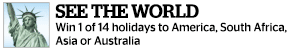 See the World: Win 1 of 14 holidays