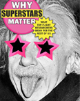 Why Superstars Matter