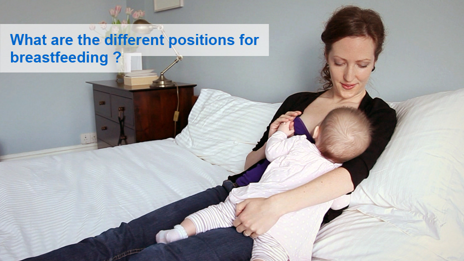 What are the different positions for breastfeeding?