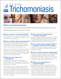 Trichomoniasis - CDC Fact Sheet