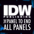 SDCC: IDW Publishing Hosts the "Panel to End All Panels"