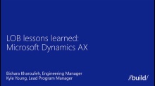 LOB Lessons Learned: Microsoft Dynamics AX
