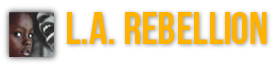 L.A. Rebellion - UCLA Film & Television Archive