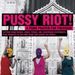 Pussy Riot!: A Punk Prayer for Freedom