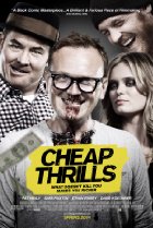 Cheap Thrills (2013) Poster
