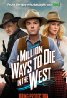 A Million Ways to Die in the West Poster